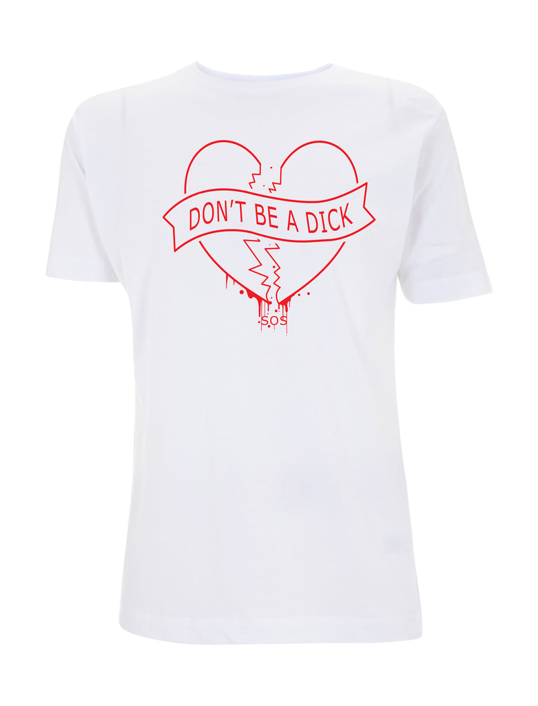 Don't Be A Dick T-Shirt